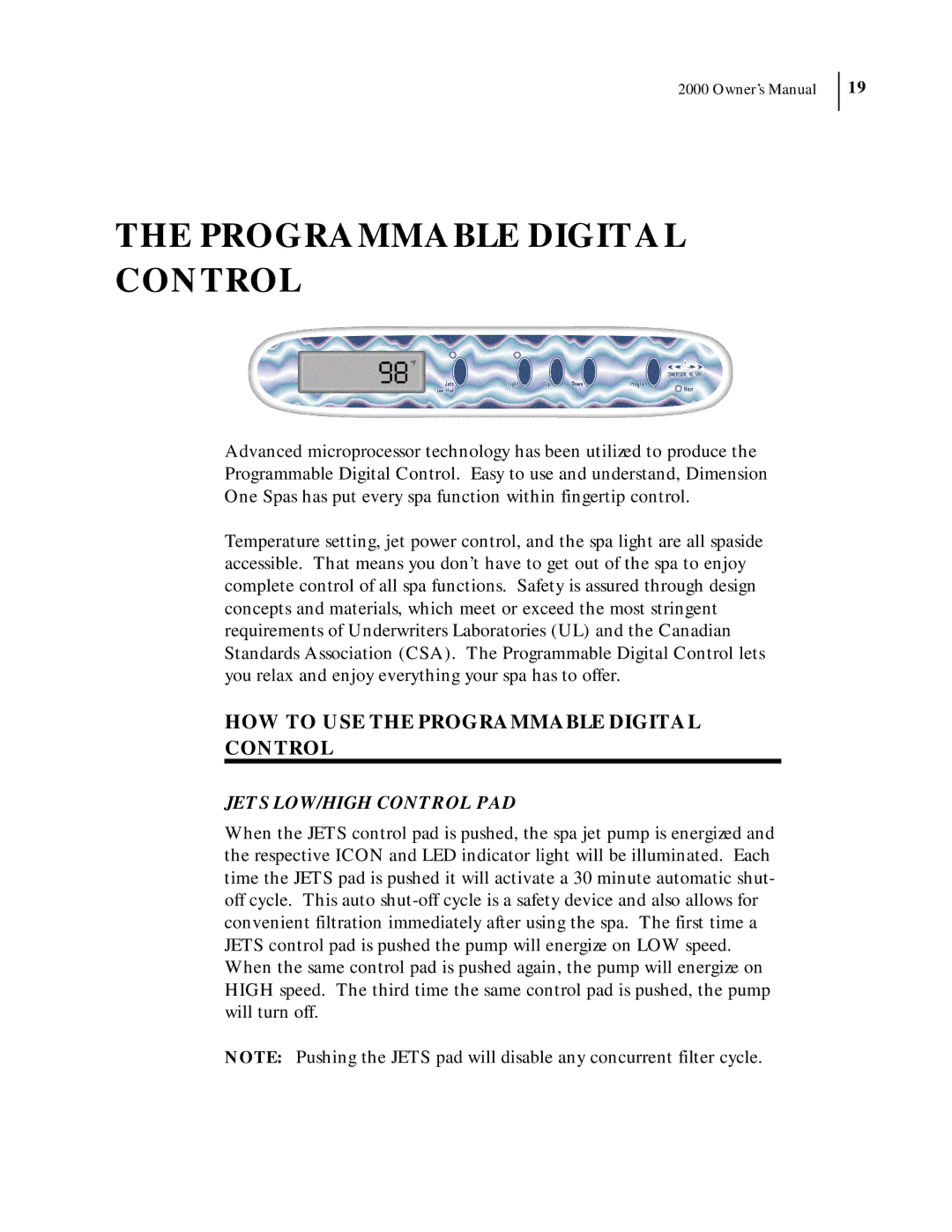 Dimension One Spas 2000 Model manual HOW to USE the Programmable Digital Control, Jets LOW/HIGH Control PAD 