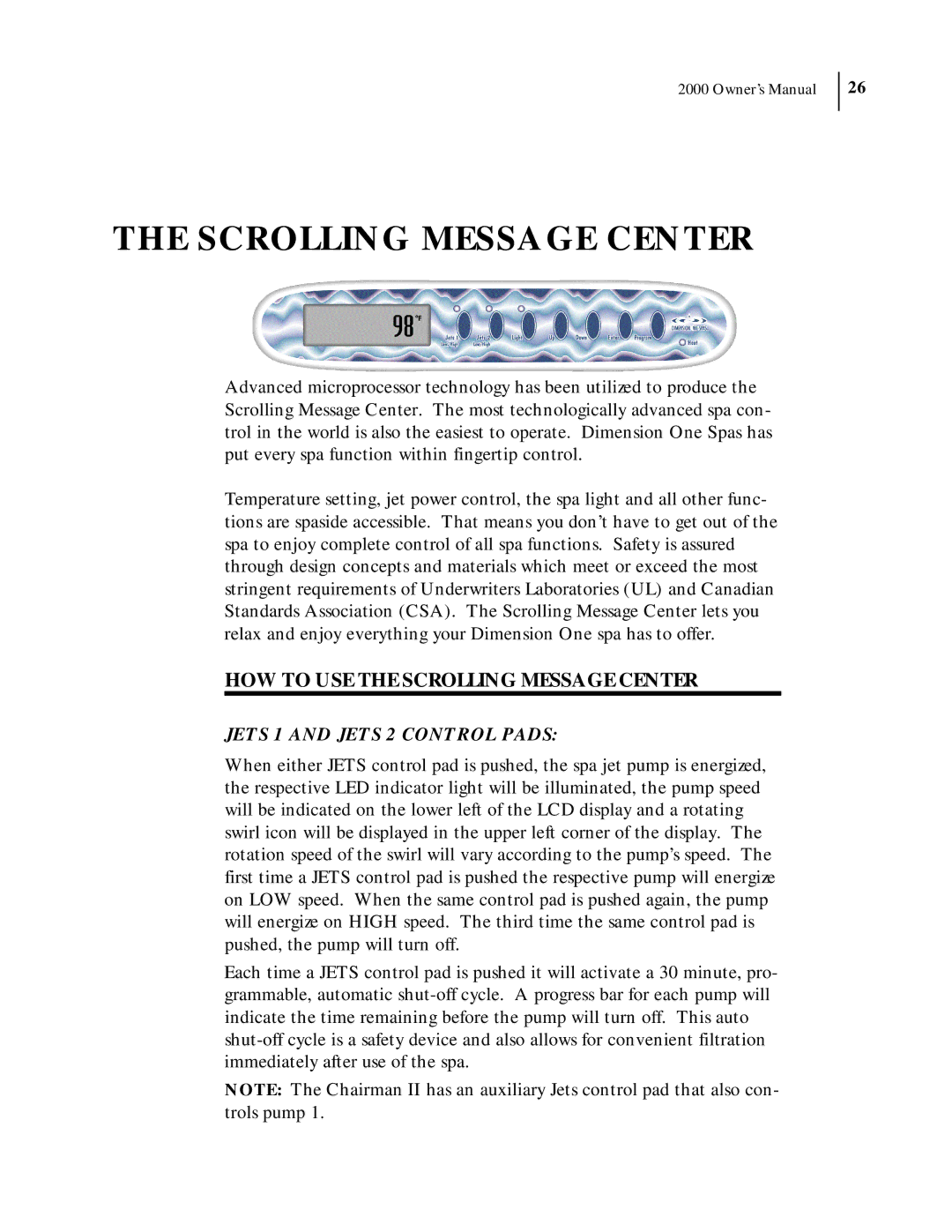 Dimension One Spas 2000 Model manual HOW to USE the Scrolling Message Center, Jets 1 and Jets 2 Control Pads 