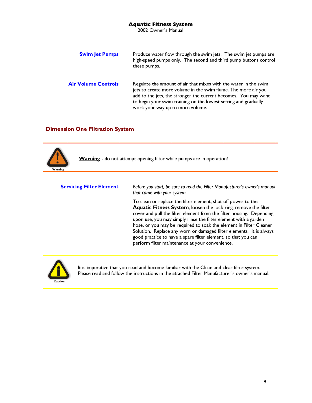 Dimension One Spas Aquatic Fitness System owner manual Dimension One Filtration System 