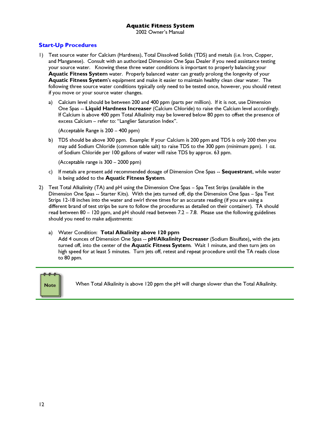Dimension One Spas Aquatic Fitness System owner manual Start-Up Procedures, Water Condition Total Alkalinity above 120 ppm 