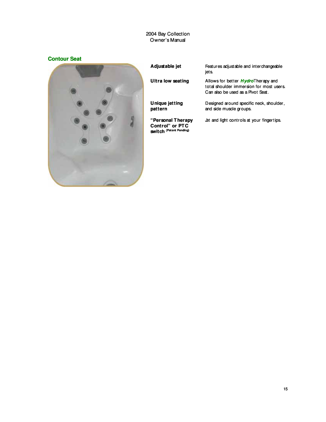 Dimension One Spas manual Contour Seat, Bay Collection Owner’s Manual 