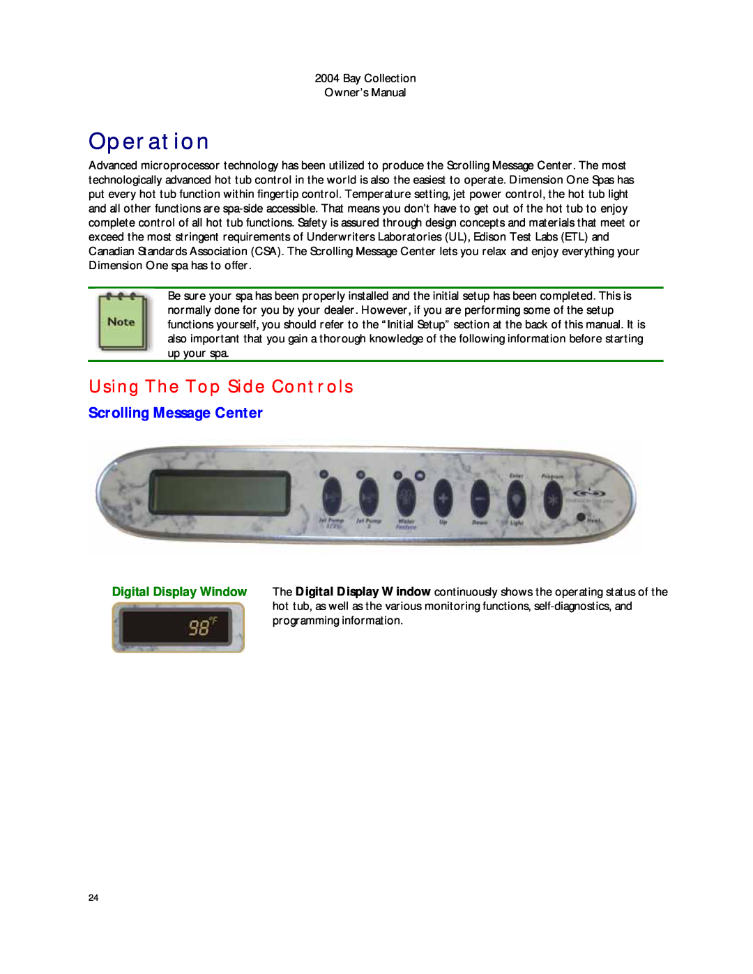 Dimension One Spas Bay Collection manual Operation, Using The Top Side Controls, Scrolling Message Center 