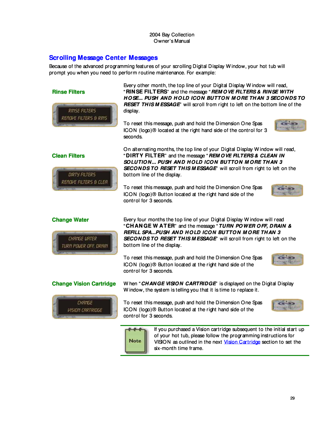 Dimension One Spas Bay Collection manual Scrolling Message Center Messages 
