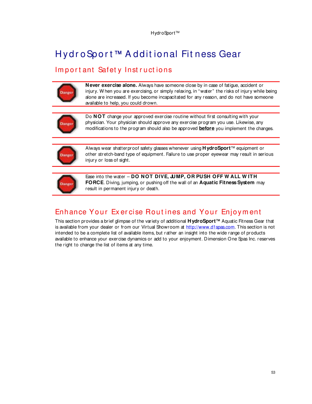 Dimension One Spas HYDRO SPORT HydroSport Additional Fitness Gear, Enhance Your Exercise Routines and Your Enjoyment 