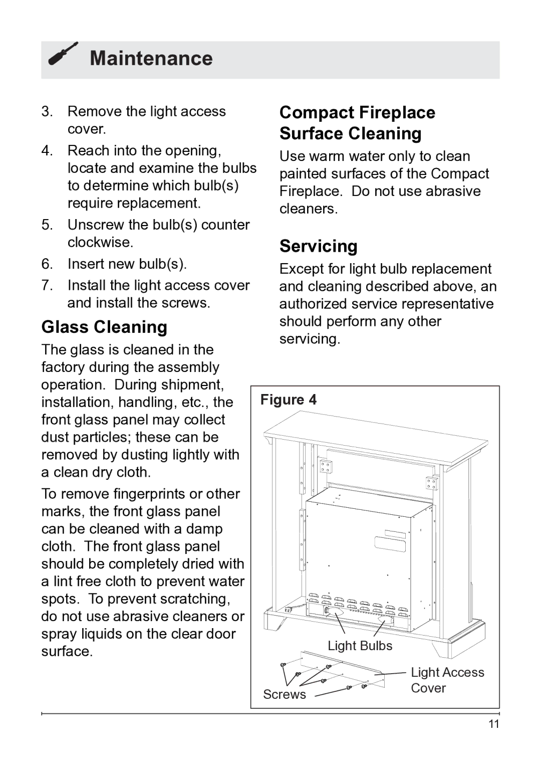 Dimplex 7207250100R05 owner manual Compact Fireplace, Surface Cleaning, Servicing, Glass Cleaning 