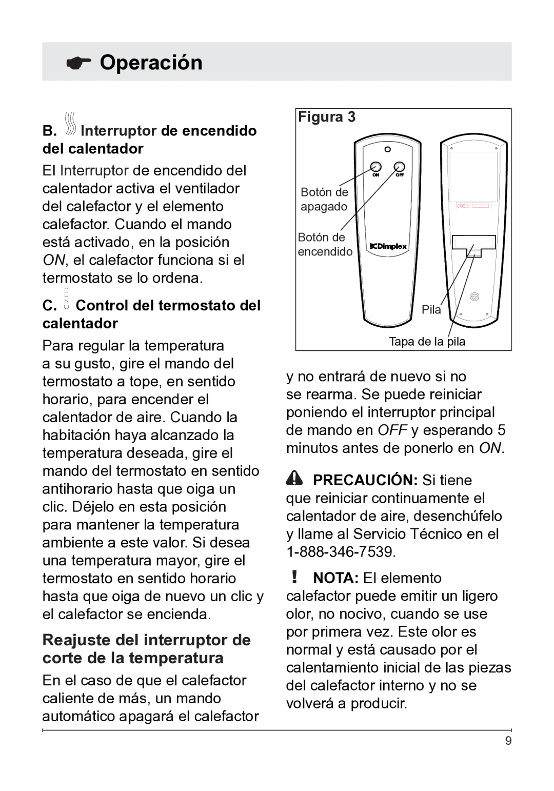 Dimplex 7207250100R05 owner manual Interruptor de encendido del calentador, Control del termostato del calentador 