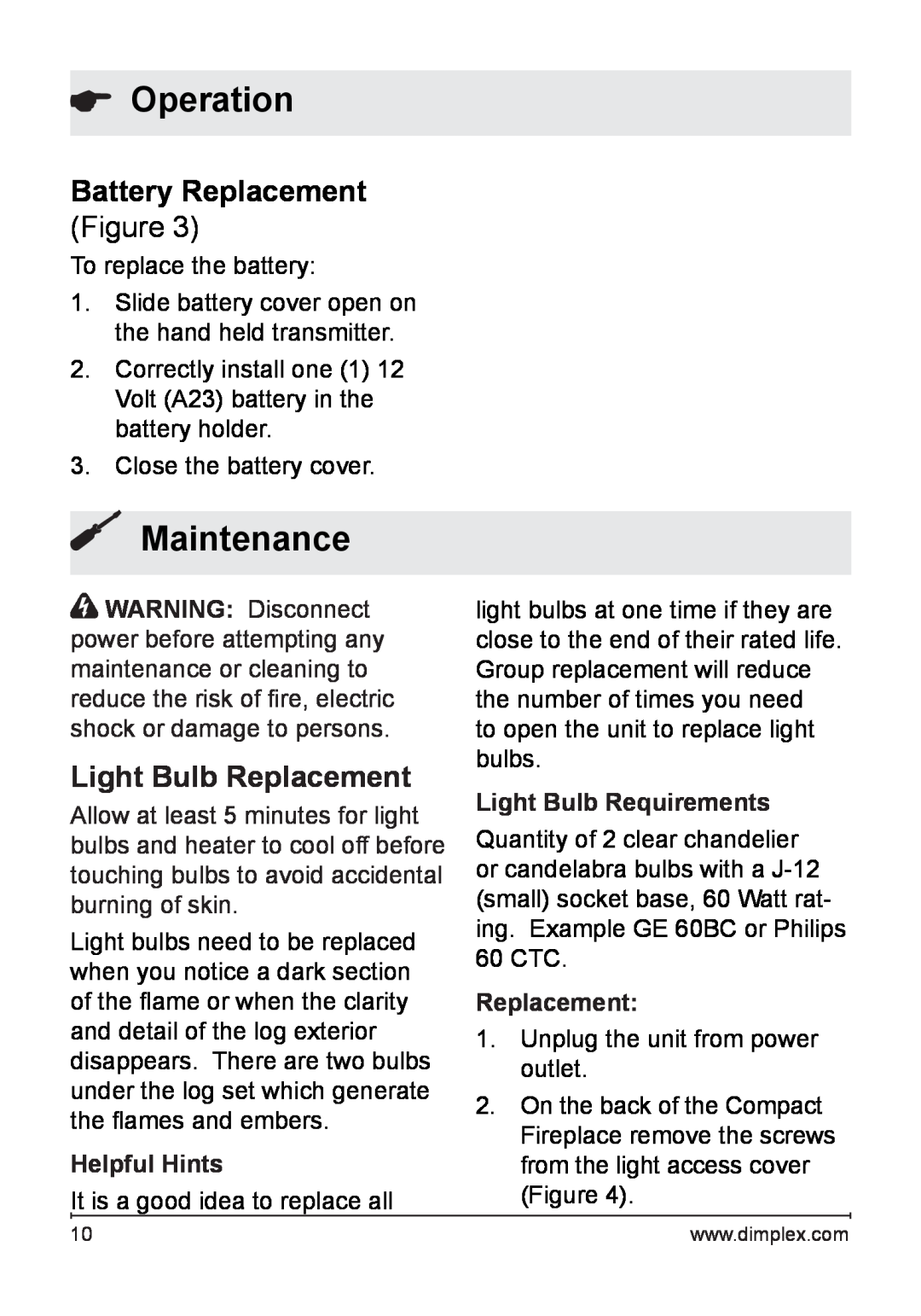 Dimplex 7207250100R05 owner manual Maintenance, Battery Replacement, Light Bulb Replacement, Operation, Helpful Hints 