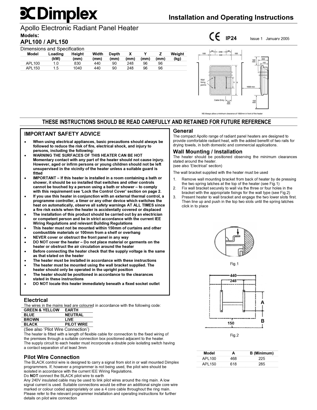 Dimplex APL150, APL100 dimensions IP24, General, Wall Mounting / Installation, Electrical, Pilot Wire Connection 