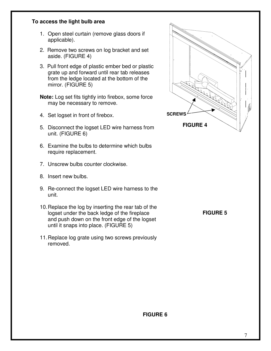 Dimplex BF series manual To access the light bulb area 