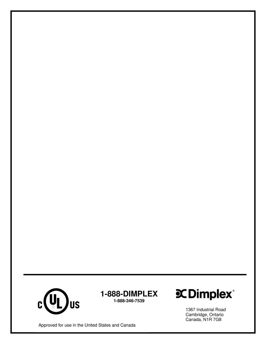 Dimplex BF392SD specifications Dimplex, Industrial Road, Cambridge, Ontario Canada, N1R 7G8 