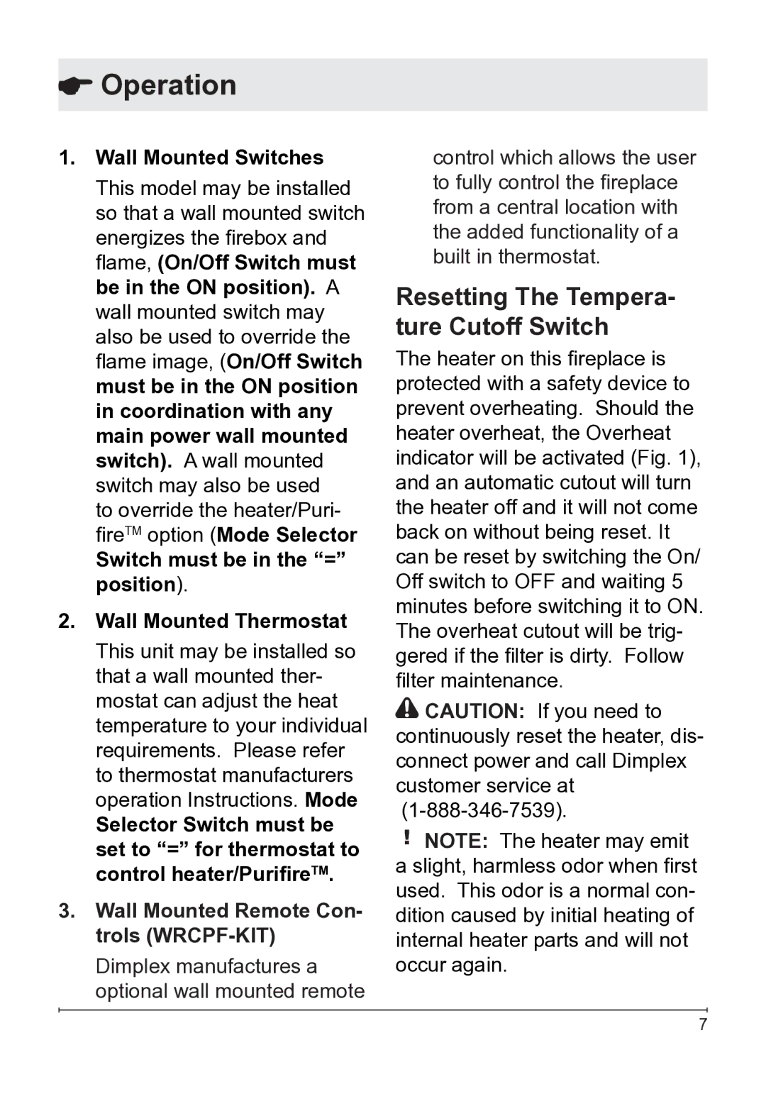 Dimplex BF45DXP owner manual Resetting The Tempera- ture Cutoff Switch, Wall Mounted Switches 