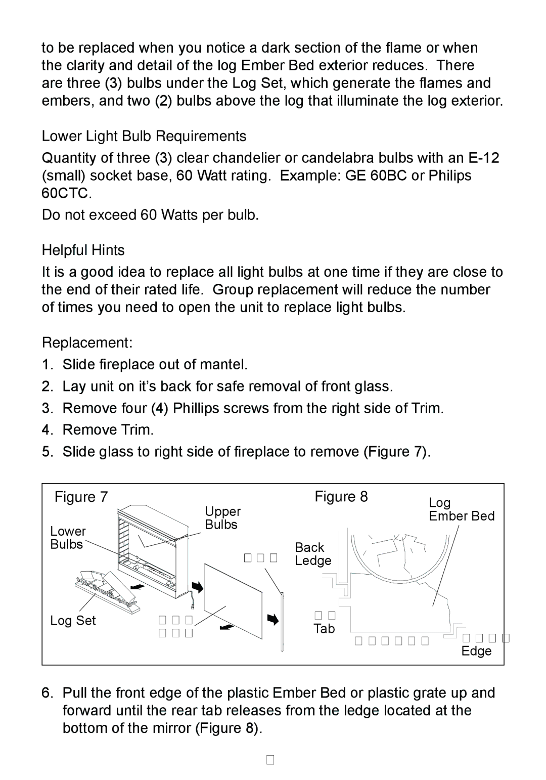 Dimplex BF8000ST owner manual Lower Light Bulb Requirements 