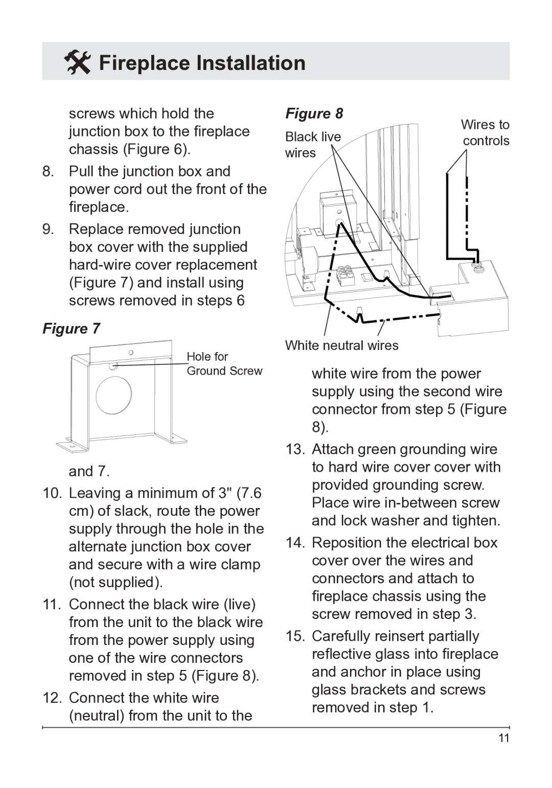 Dimplex BLF50 owner manual Install using screws removed in steps 