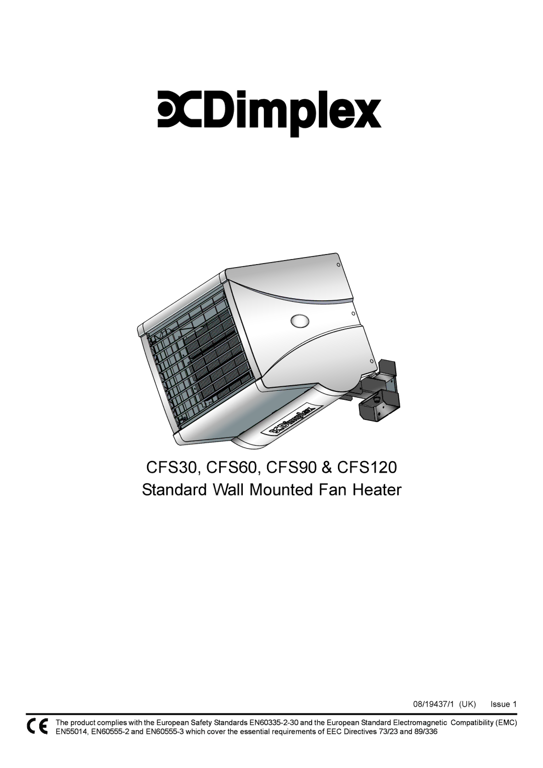 Dimplex CFS120, CFS90, CFS60, CFS30 manual 08/19437/1 UK 