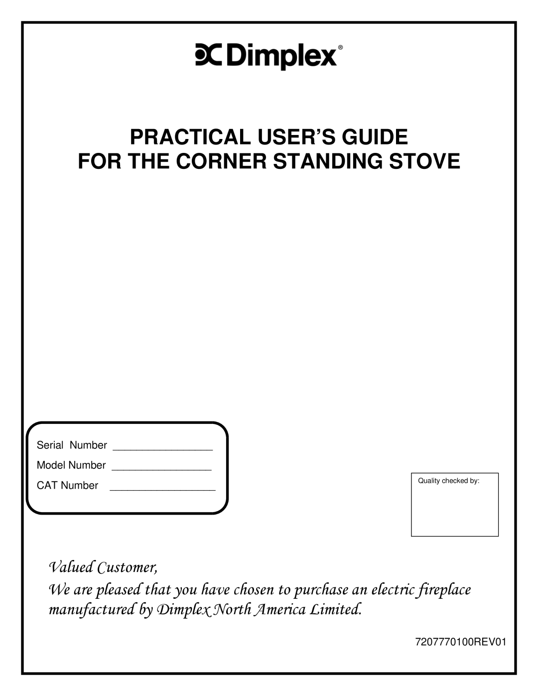 Dimplex manual Practical USER’S Guide For the Corner Standing Stove 