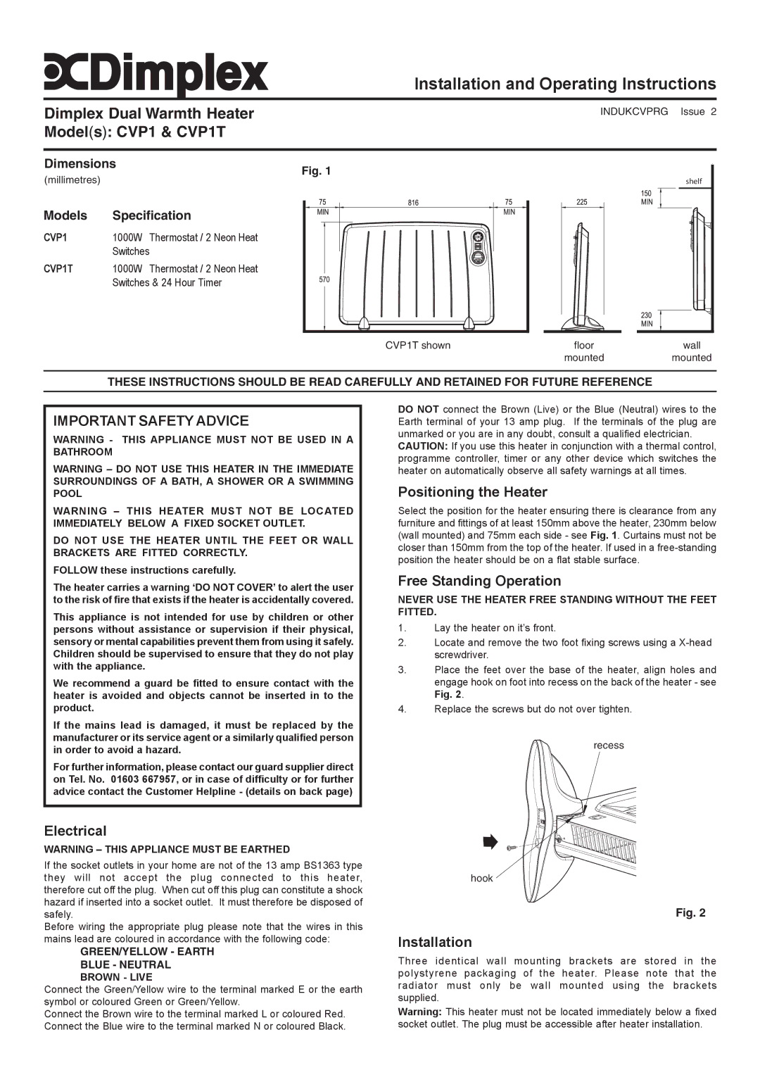 Dimplex CVP1T dimensions Electrical, Positioning the Heater, Free Standing Operation, Installation 