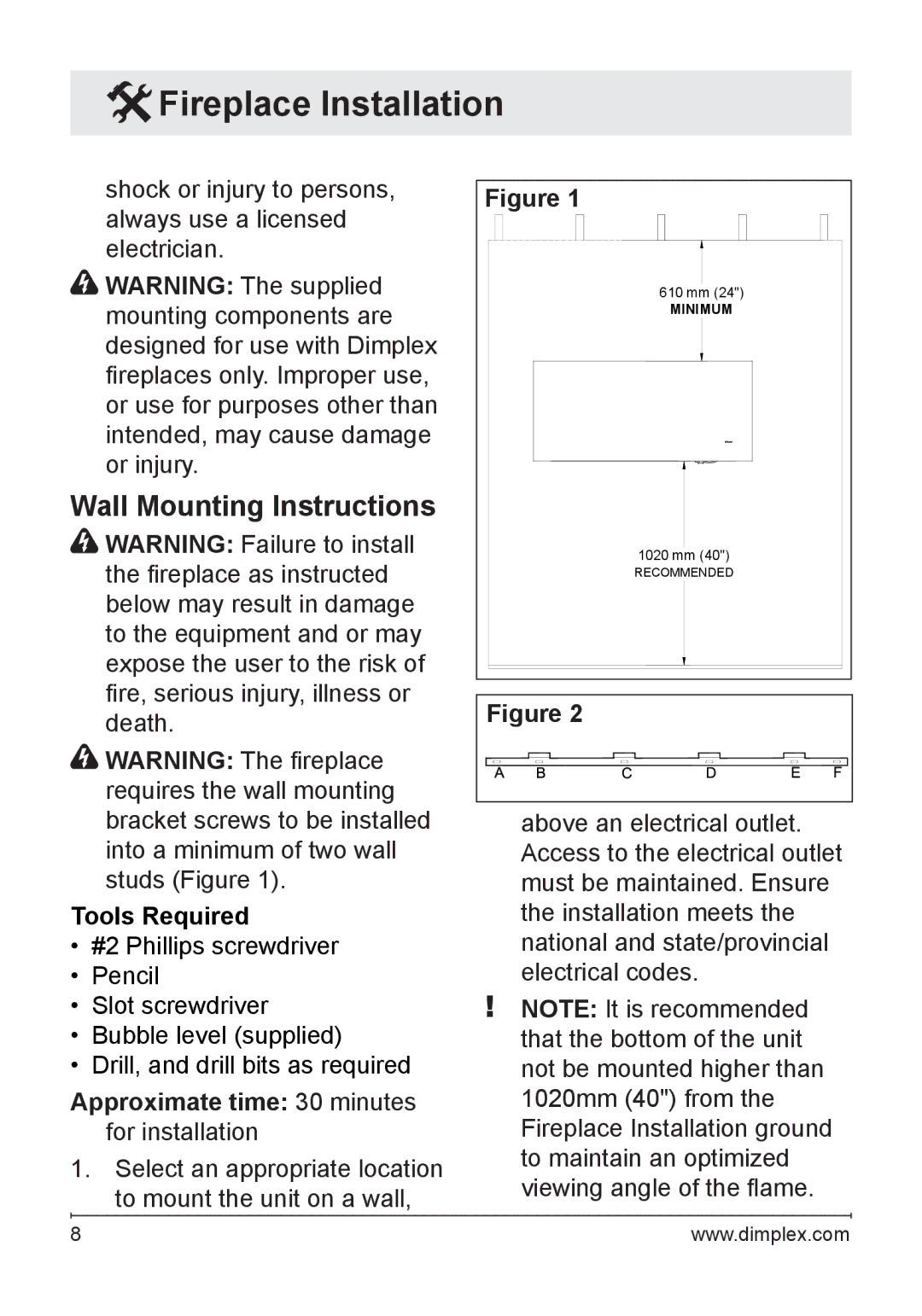 Dimplex DF1135M, DF1136L owner manual Tools Required, Approximate time 30 minutes for installation 
