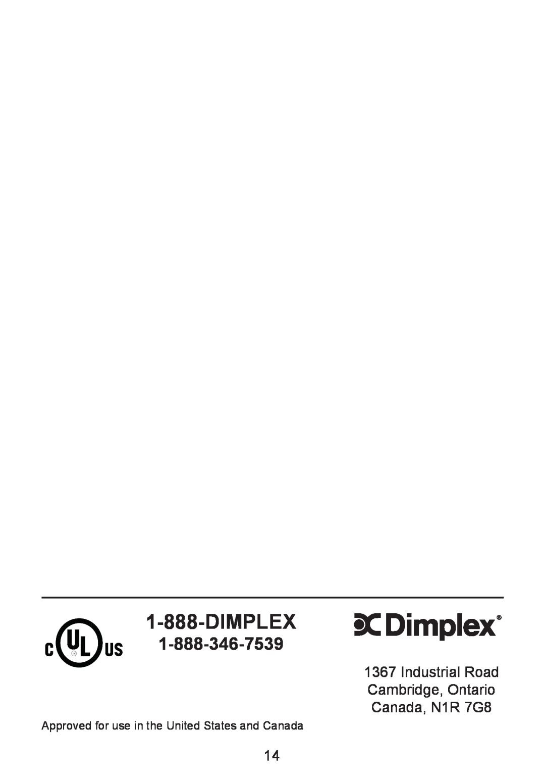 Dimplex DF2426SS, DF2550, DF2426GB owner manual Dimplex, Industrial Road Cambridge, Ontario, Canada, N1R 7G8 