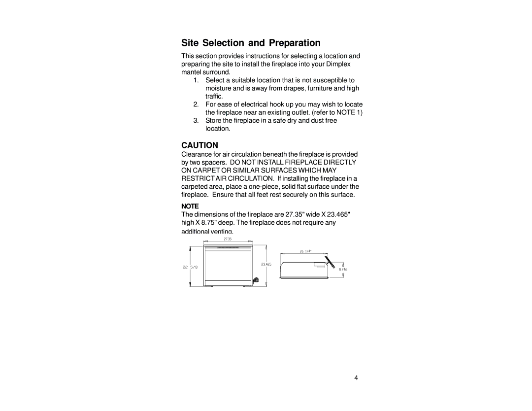 Dimplex DF2608 manual Site Selection and Preparation 