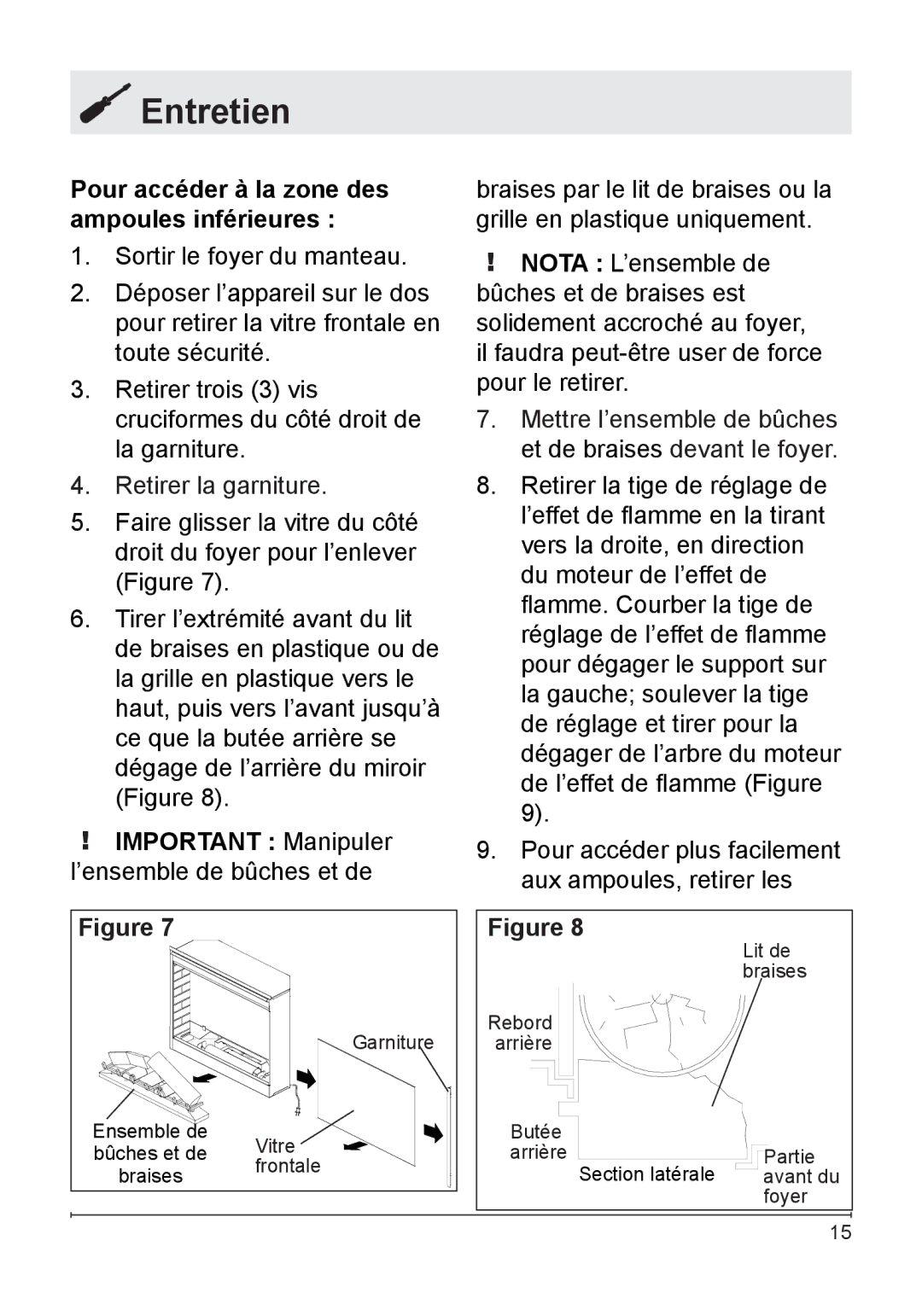 Dimplex DF2608 owner manual Pour accéder à la zone des ampoules inférieures, Important Manipuler l’ensemble de bûches et de 