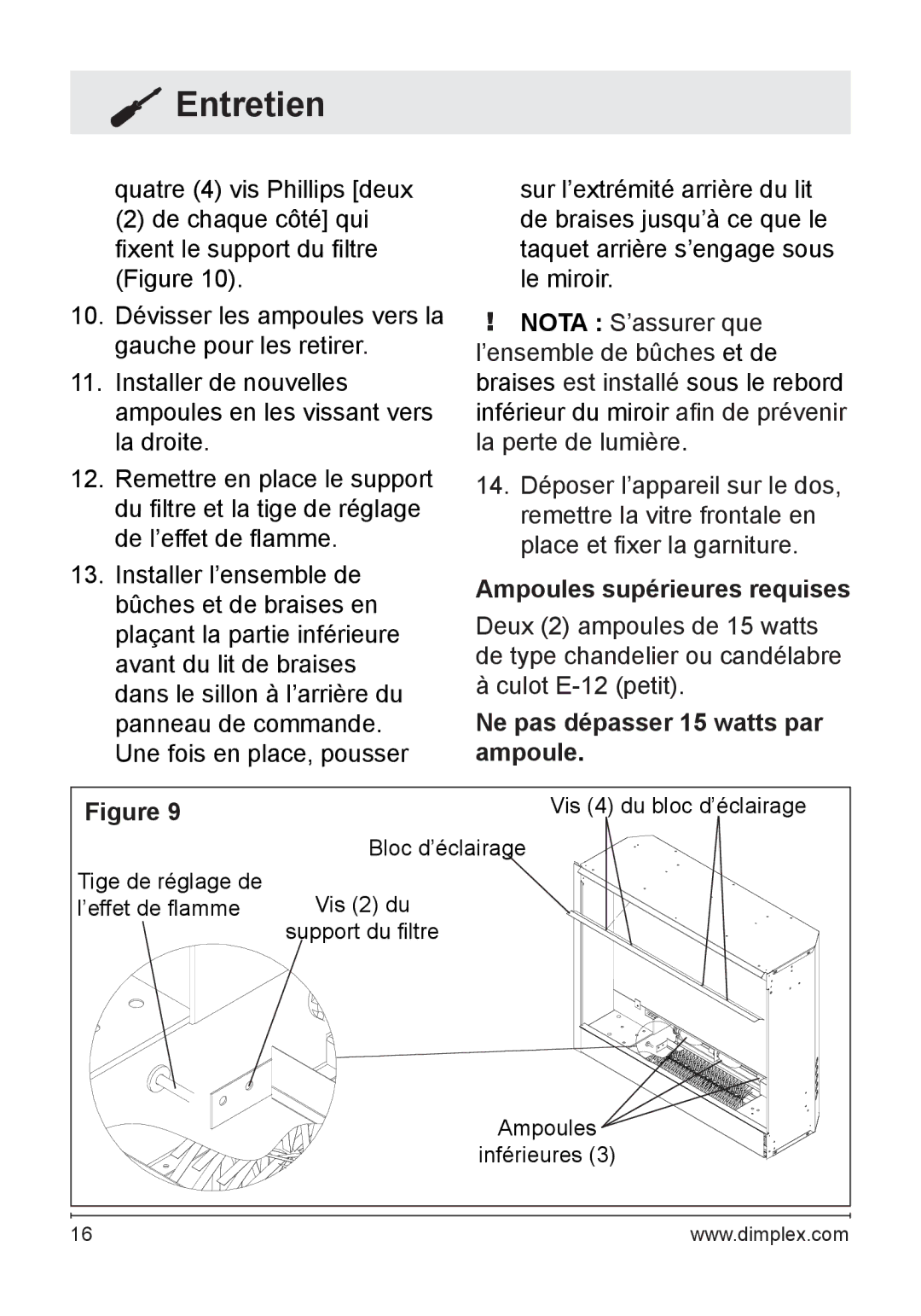 Dimplex DF2608 owner manual Ampoules supérieures requises, Ne pas dépasser 15 watts par ampoule 