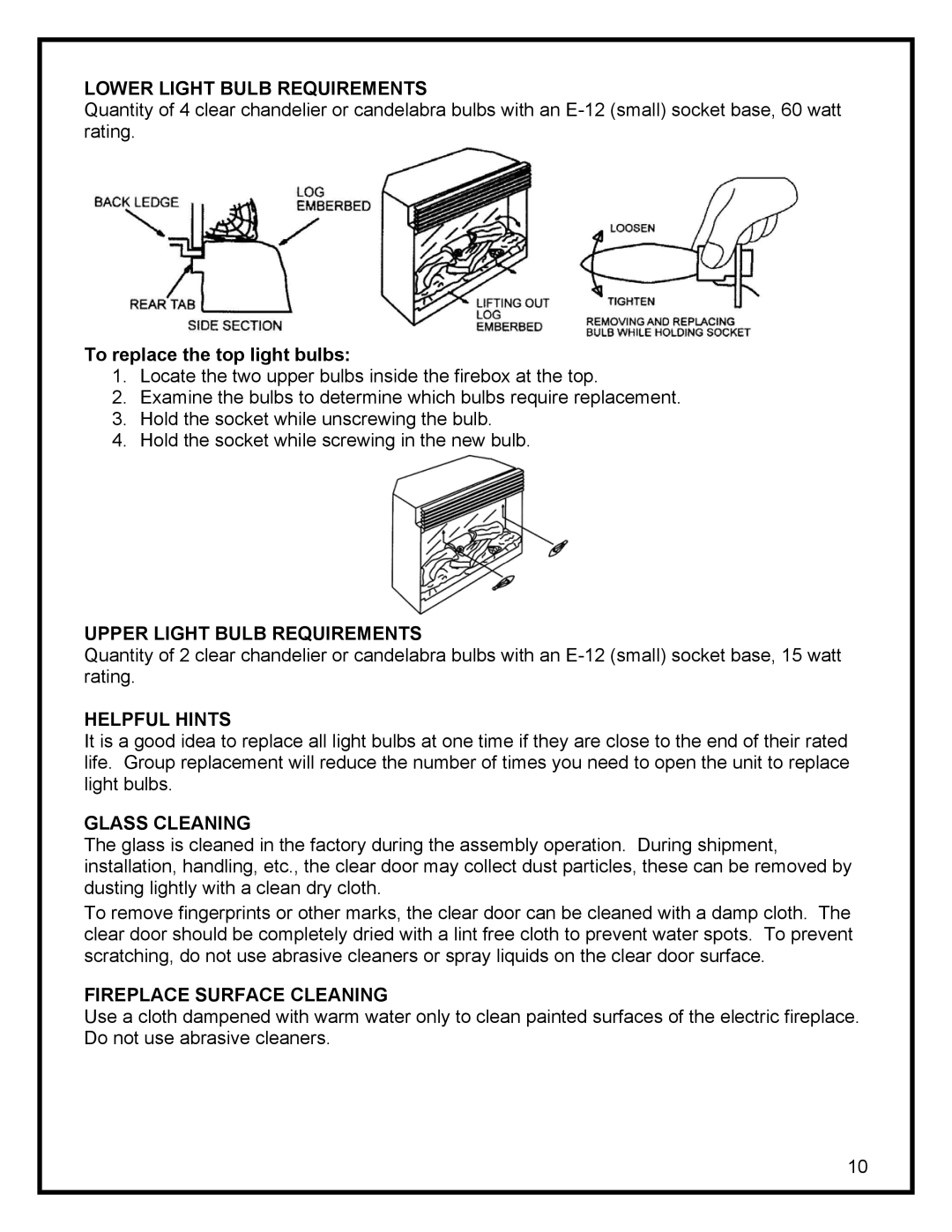 Dimplex SF3003, DF3003 manual Lower Light Bulb Requirements, Upper Light Bulb Requirements, Helpful Hints, Glass Cleaning 