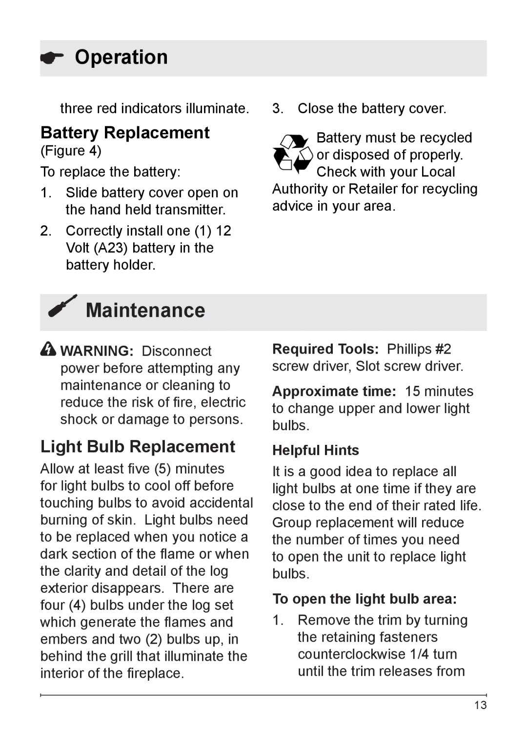 Dimplex DF3003 owner manual Maintenance, Battery Replacement, Light Bulb Replacement, To open the light bulb area 