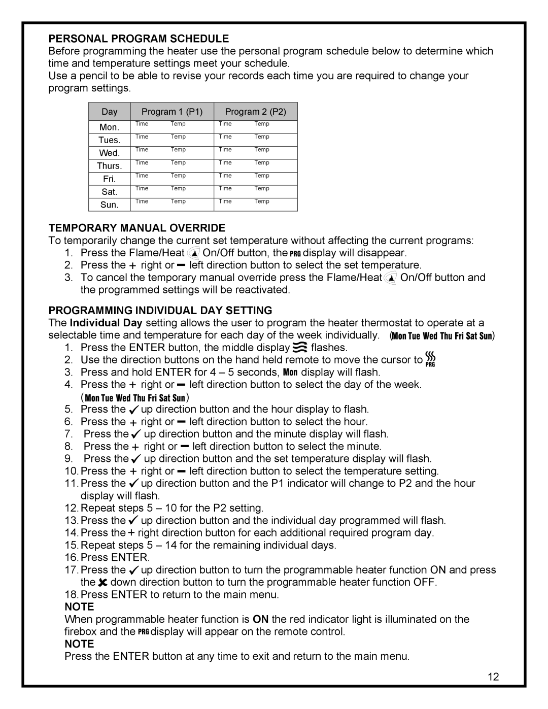 Dimplex DF3215 manual Personal Program Schedule, Temporary Manual Override, Programming Individual DAY Setting 