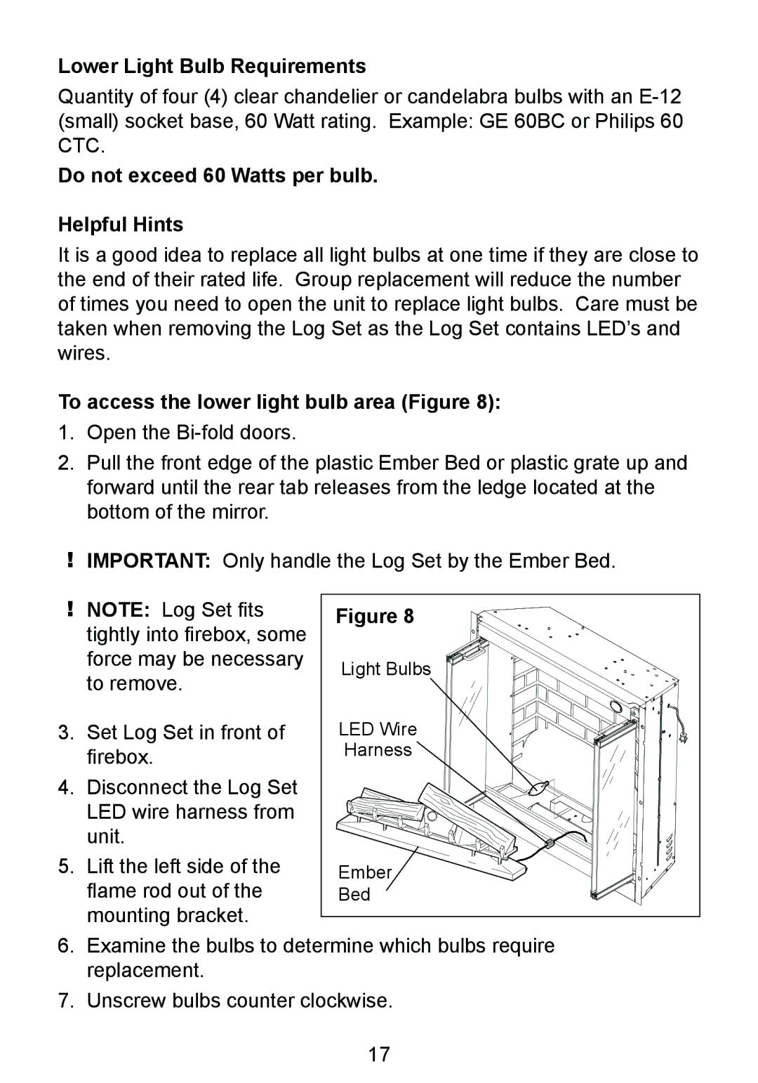 Dimplex DF3215NH owner manual Lower Light Bulb Requirements, Do not exceed 60 Watts per bulb Helpful Hints 