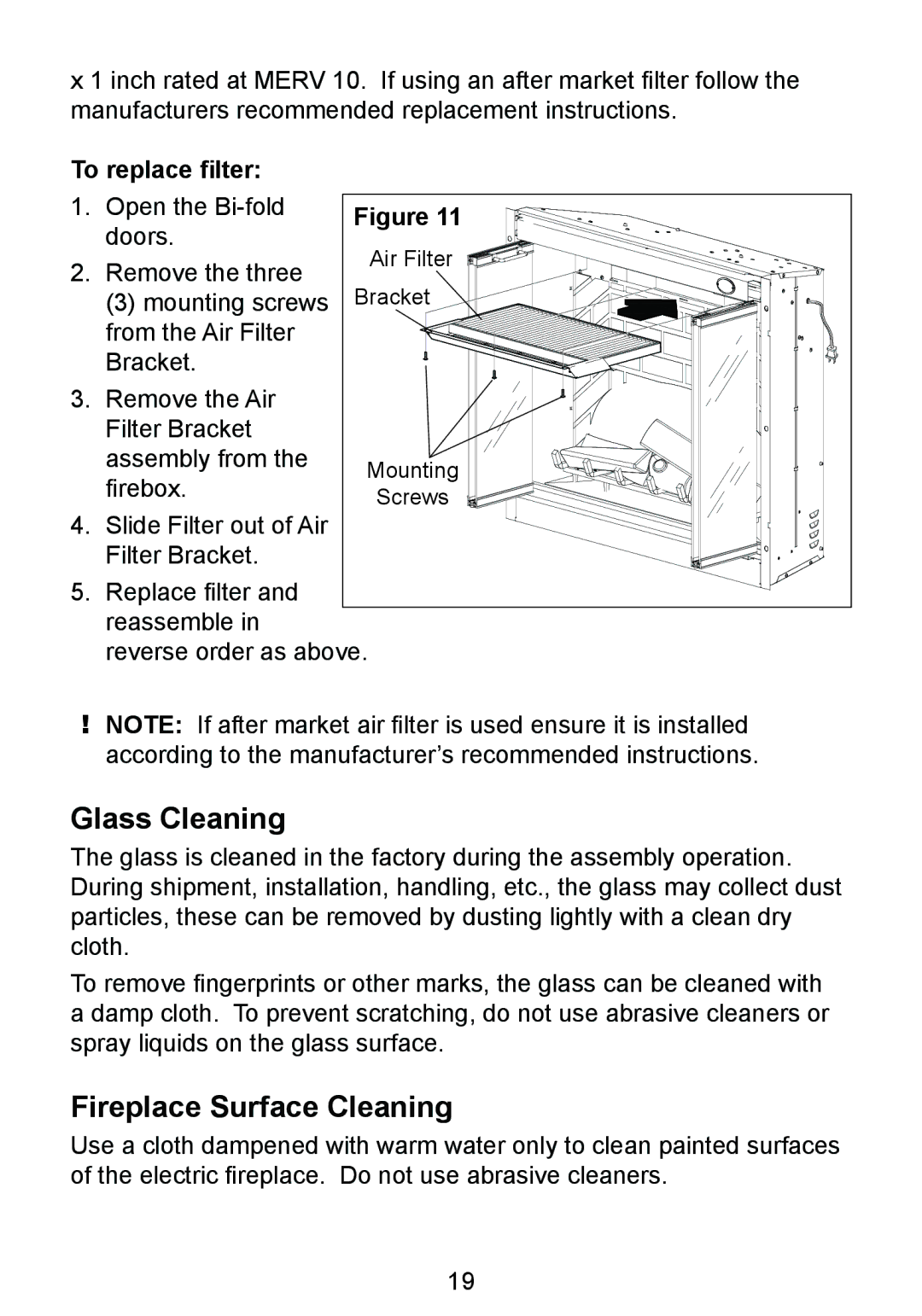 Dimplex DF3215NH owner manual Glass Cleaning, Fireplace Surface Cleaning, To replace filter 