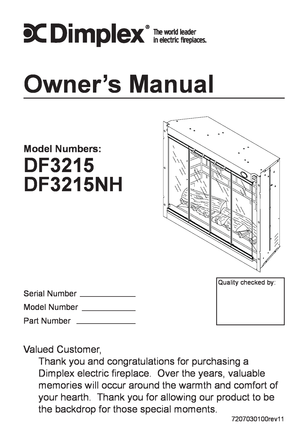 Dimplex owner manual DF3215 DF3215NH, Model Numbers, Valued Customer 