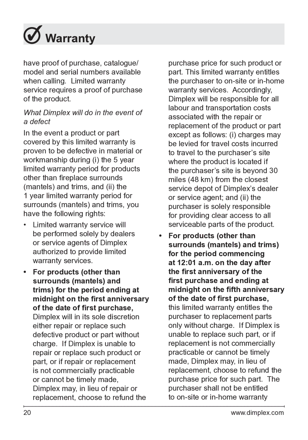 Dimplex DFB8842 owner manual What Dimplex will do in the event of a defect 