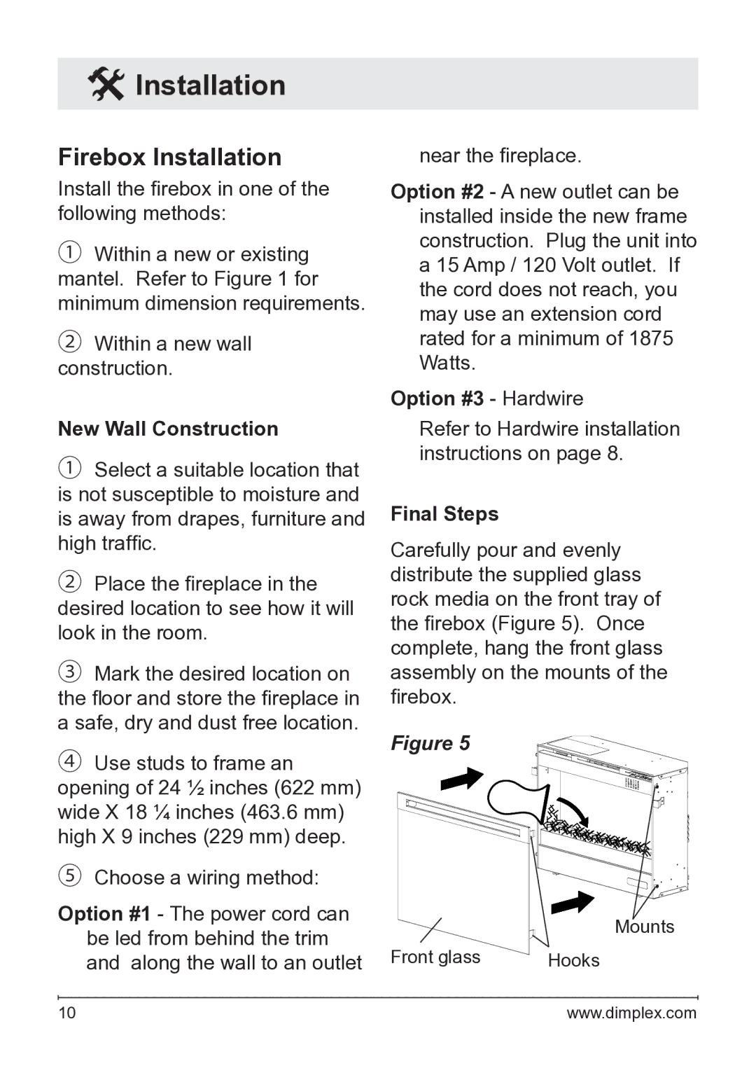 Dimplex DFG2562SS, DFG253A owner manual Firebox Installation, New Wall Construction, Option #3 Hardwire, Final Steps 