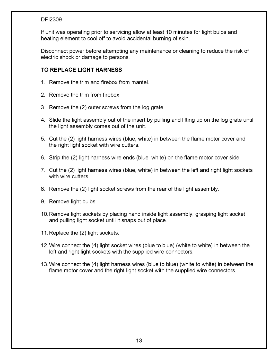 Dimplex DFI2309 service manual To Replace Light Harness 