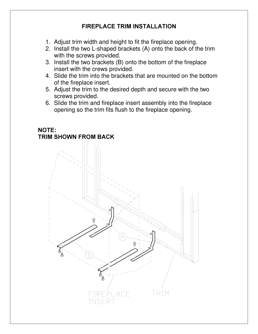 Dimplex DFI23TRIMX manual Fireplace Trim Installation, Trim Shown from Back 