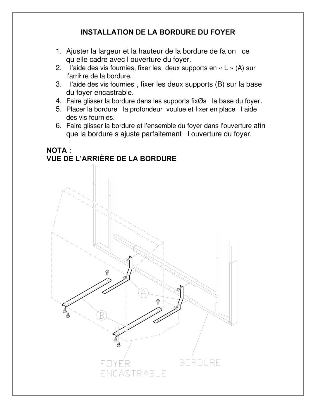 Dimplex DFI23TRIMX manual Installation DE LA Bordure DU Foyer, Nota VUE DE L’ARRIÈRE DE LA Bordure 