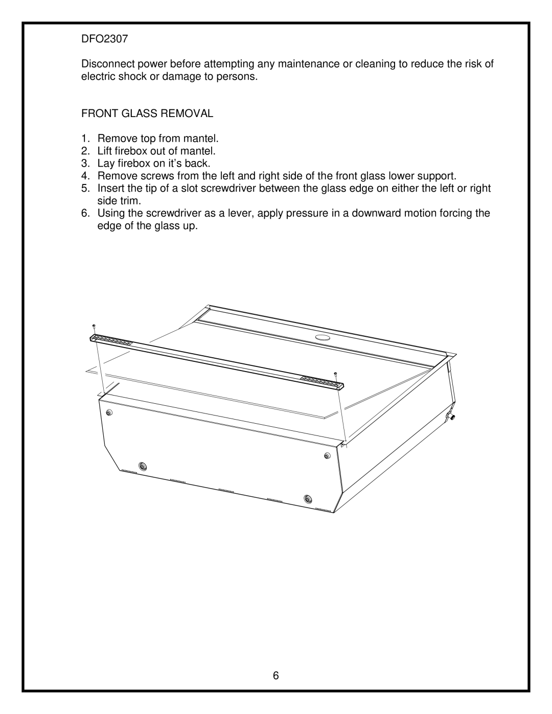 Dimplex DFO2307 service manual Front Glass Removal 