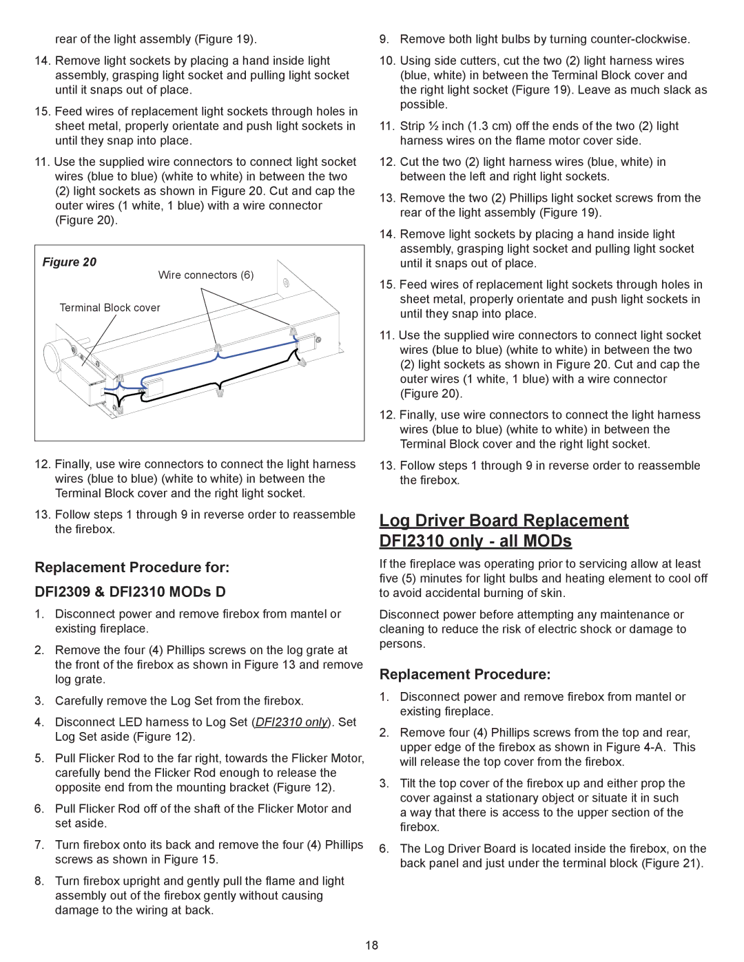 Dimplex Dimplex DFI2309 service manual Log Driver Board Replacement DFI2310 only all MODs 