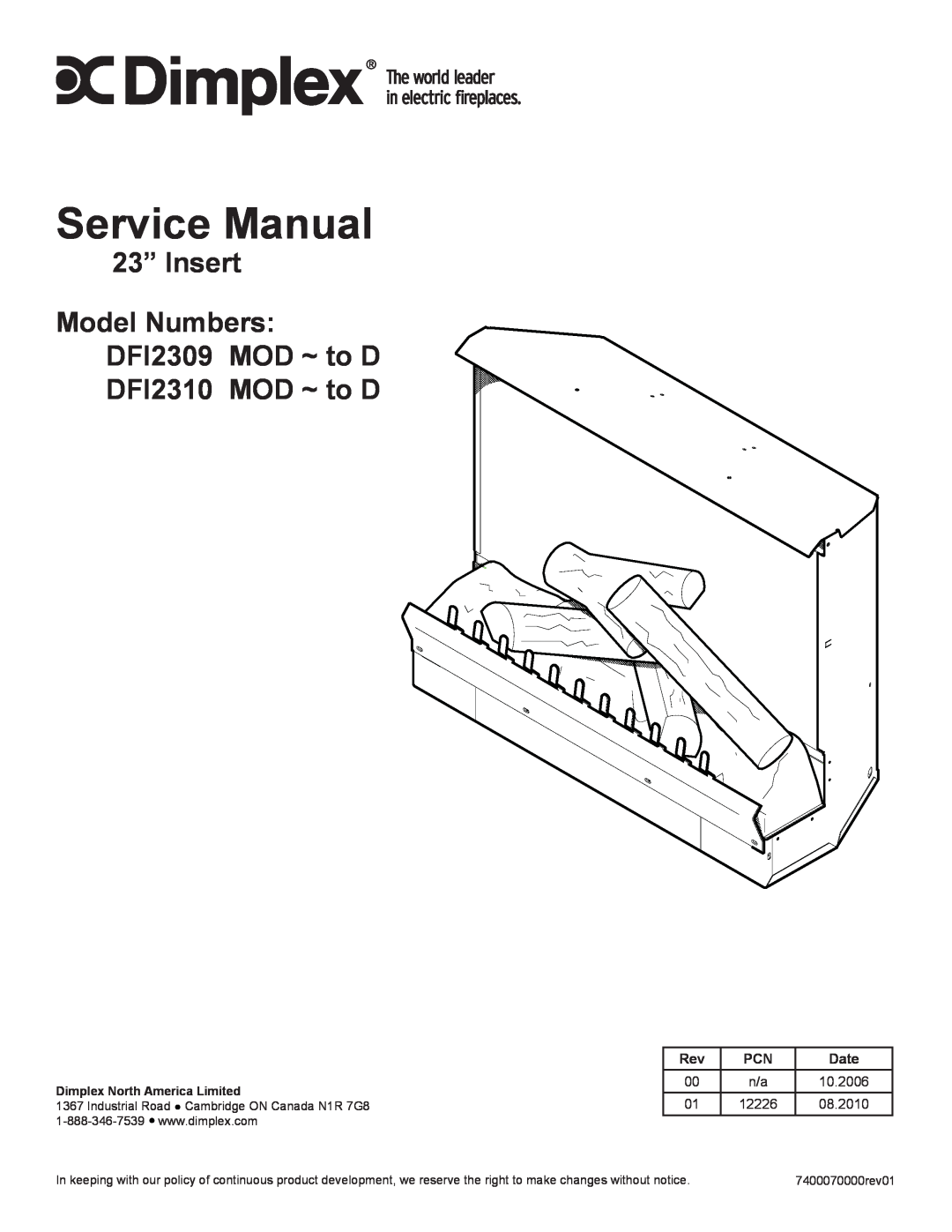 Dimplex Dimplex DFI2309 service manual 23” Insert Model Numbers DFI2309 MOD ~ to D, DFI2310 MOD ~ to D, Date, 10.2006 