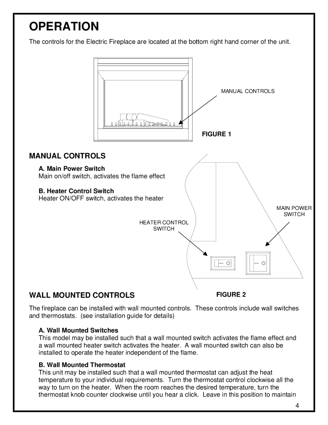 Dimplex DX BF45STDX Operation, Main Power Switch, Heater Control Switch, Wall Mounted Switches, Wall Mounted Thermostat 