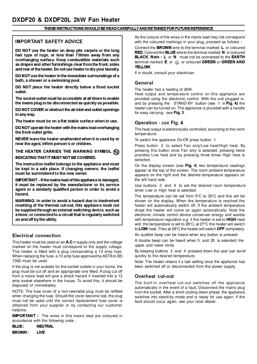 Dimplex DXDF20L manual General, Operation see Fig, Electrical connection, Overheat cut-out 