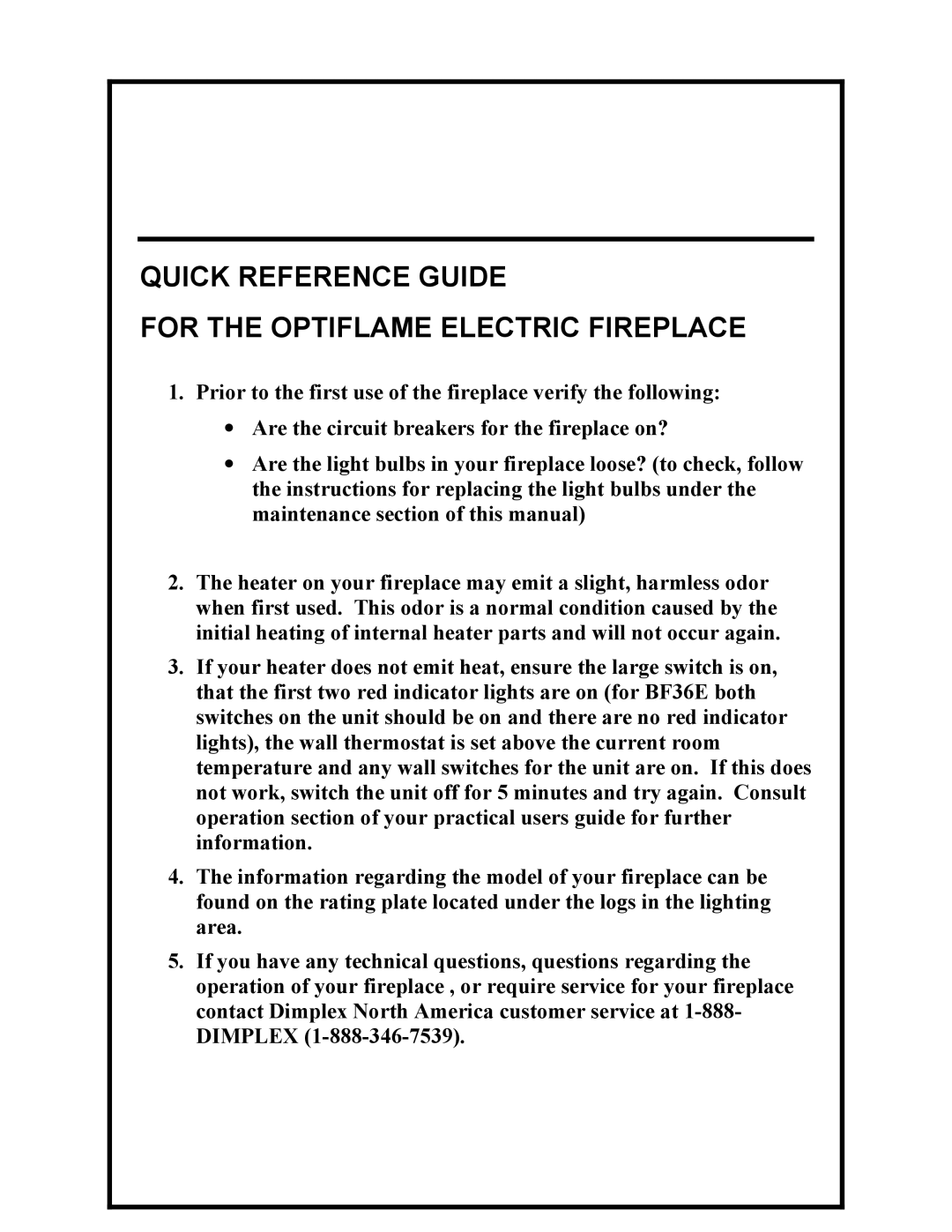 Dimplex manual Quick Reference Guide For the Optiflame Electric Fireplace 