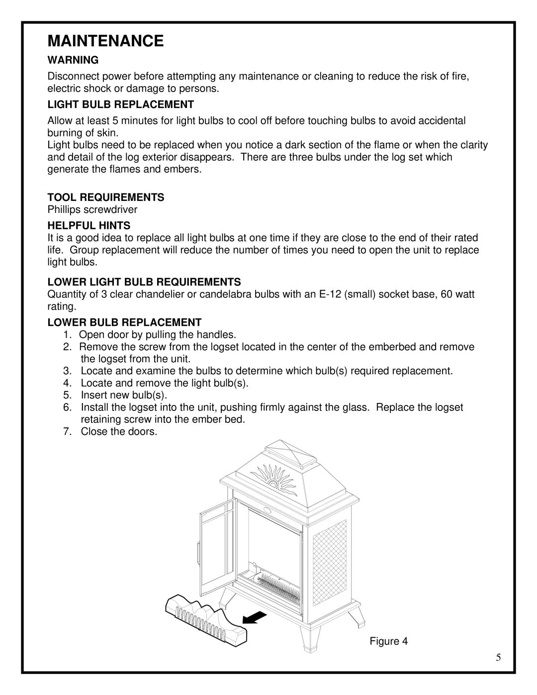 Dimplex ELECTRIC PATIO STOVE manual Maintenance 