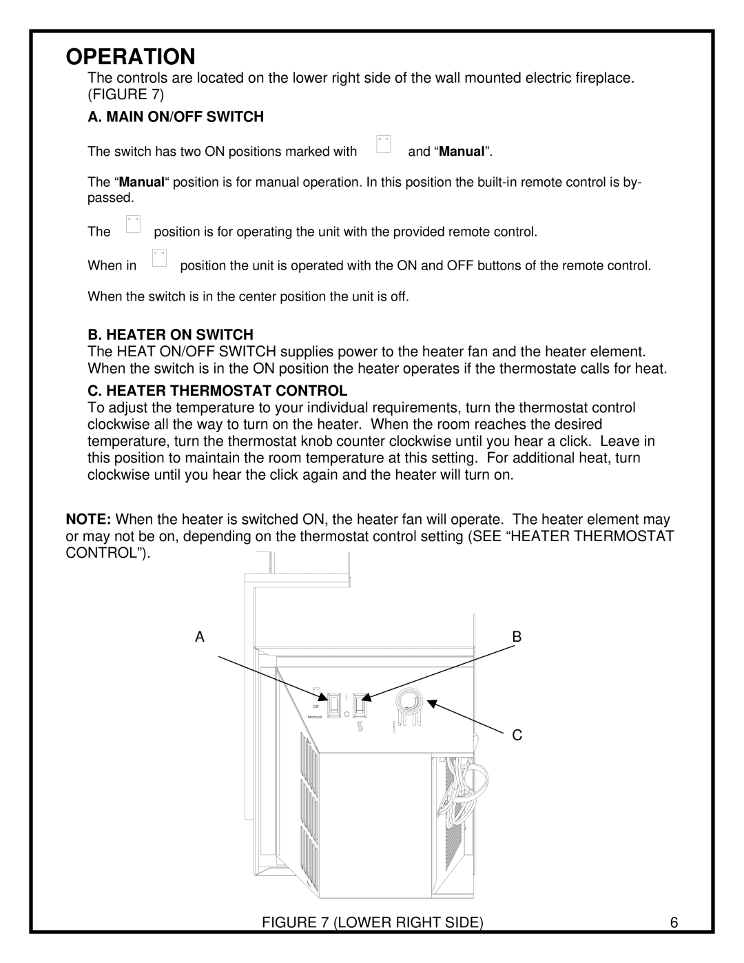 Dimplex EWM-SS manual Operation, Main ON/OFF Switch, Heater on Switch, Heater Thermostat Control 