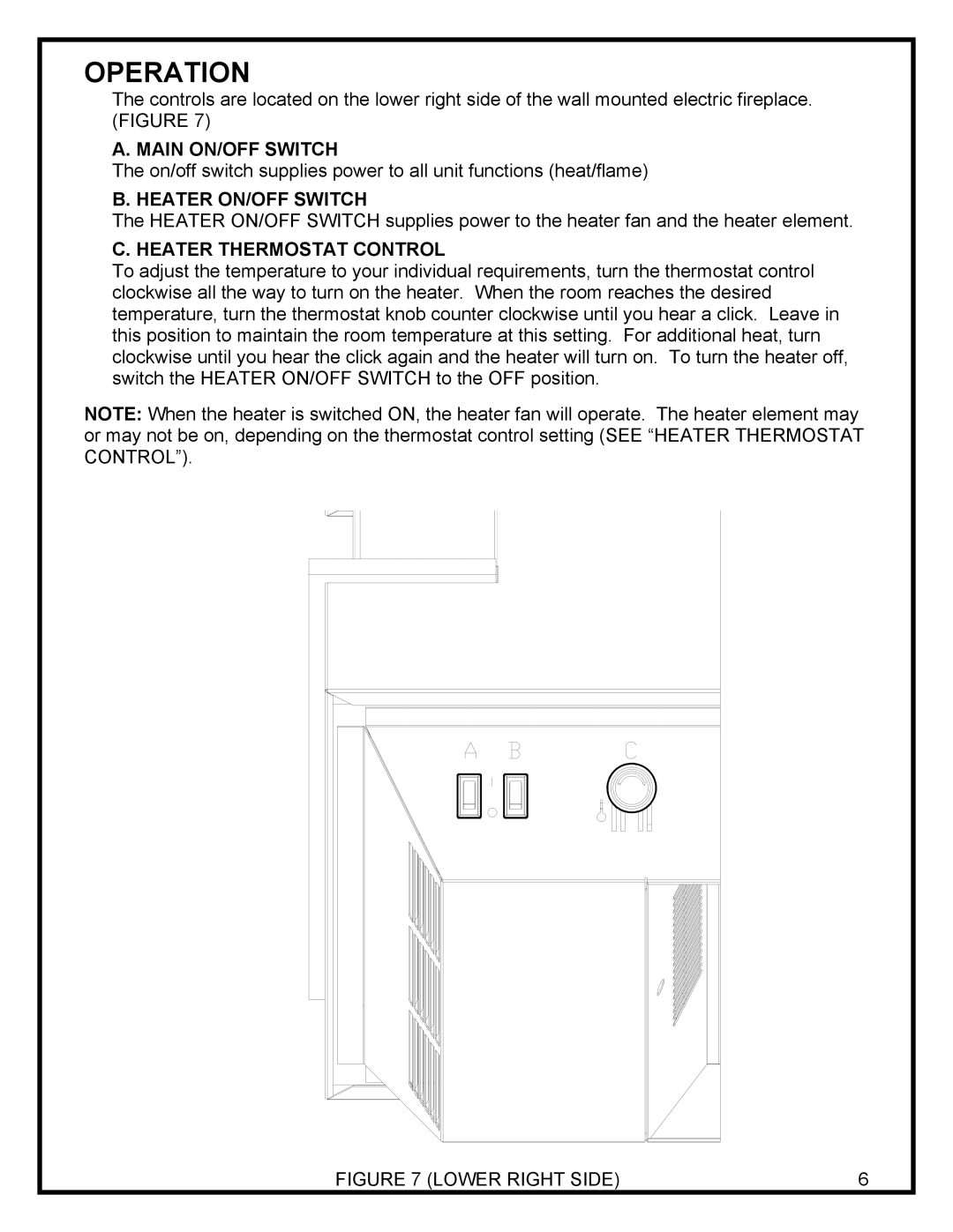 Dimplex EWM-SS manual Operation, Main ON/OFF Switch, Heater ON/OFF Switch, Heater Thermostat Control 