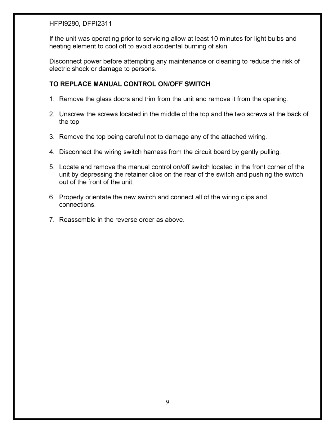 Dimplex DFPI2311, HFPI9280 service manual To Replace Manual Control ON/OFF Switch 