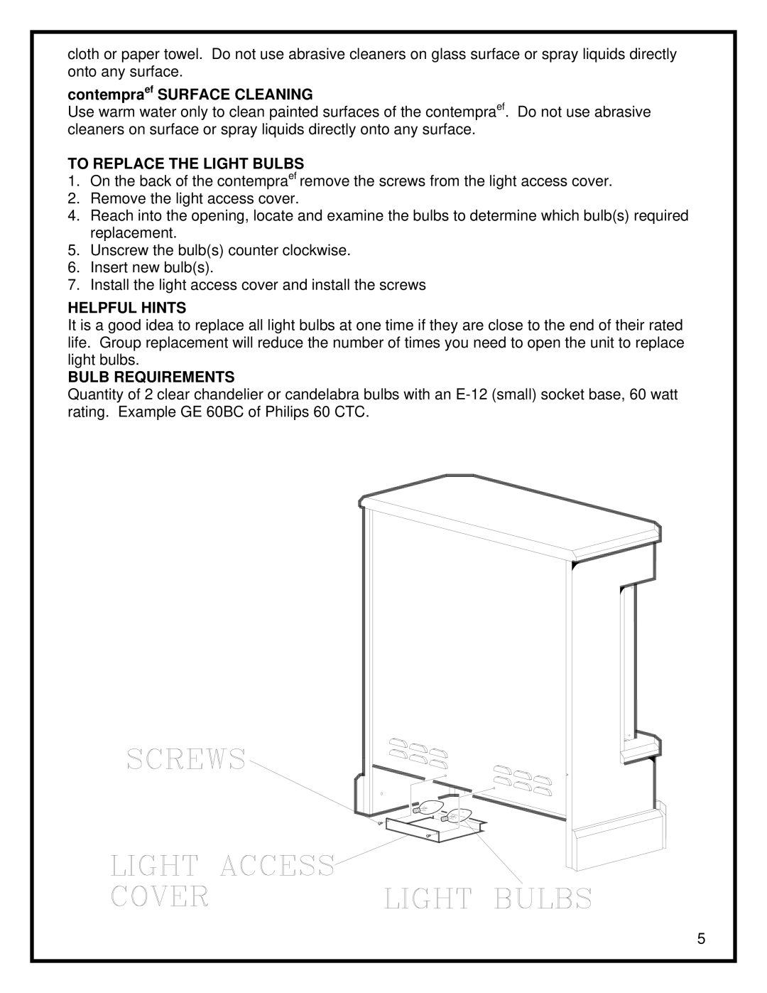 Dimplex KDS6401E manual To Replace the Light Bulbs, Helpful Hints, Bulb Requirements 