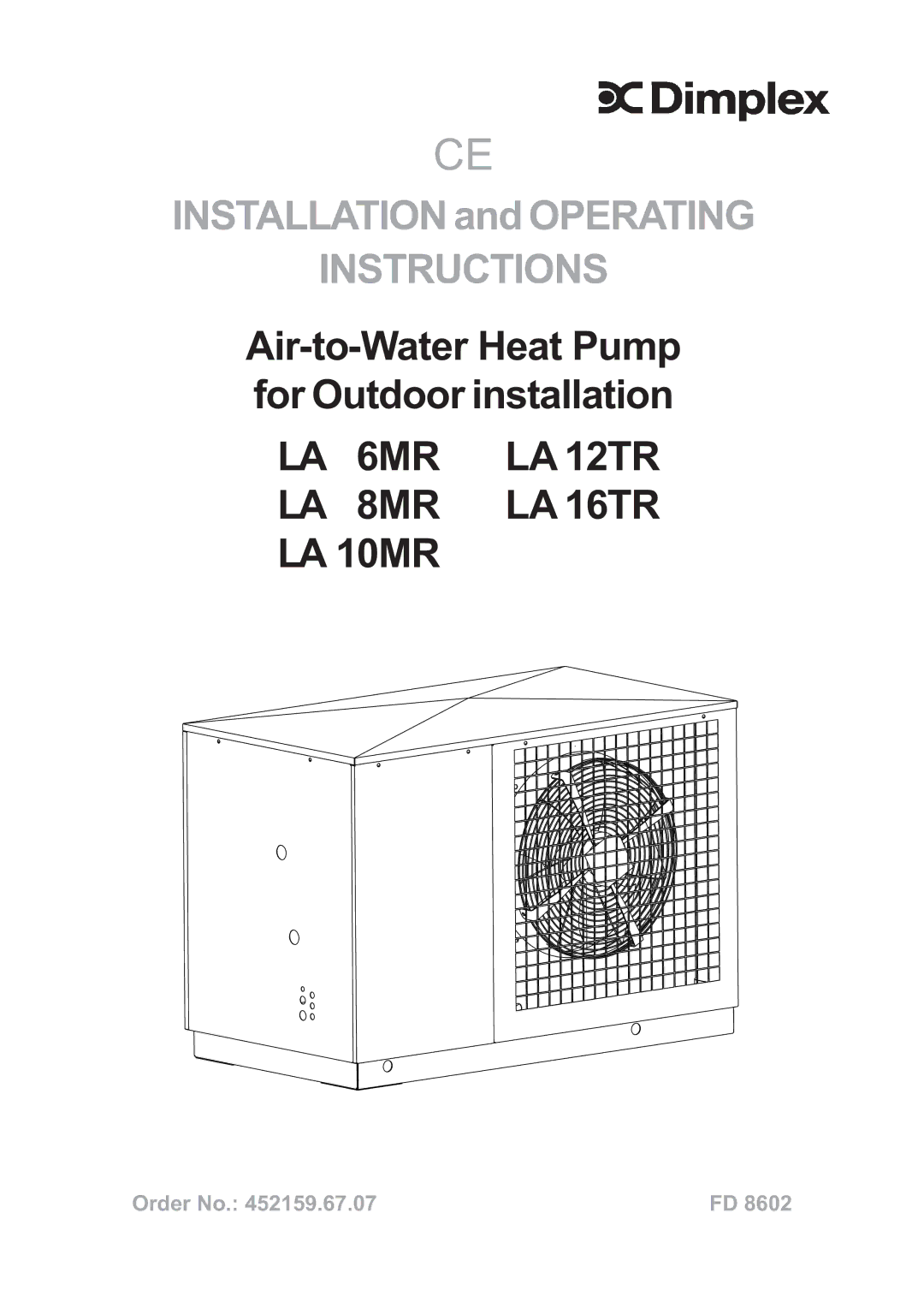 Dimplex LA 6MR, LA 8MR, LA 12TR, LA 16TR, LA 10MR operating instructions Instructions 