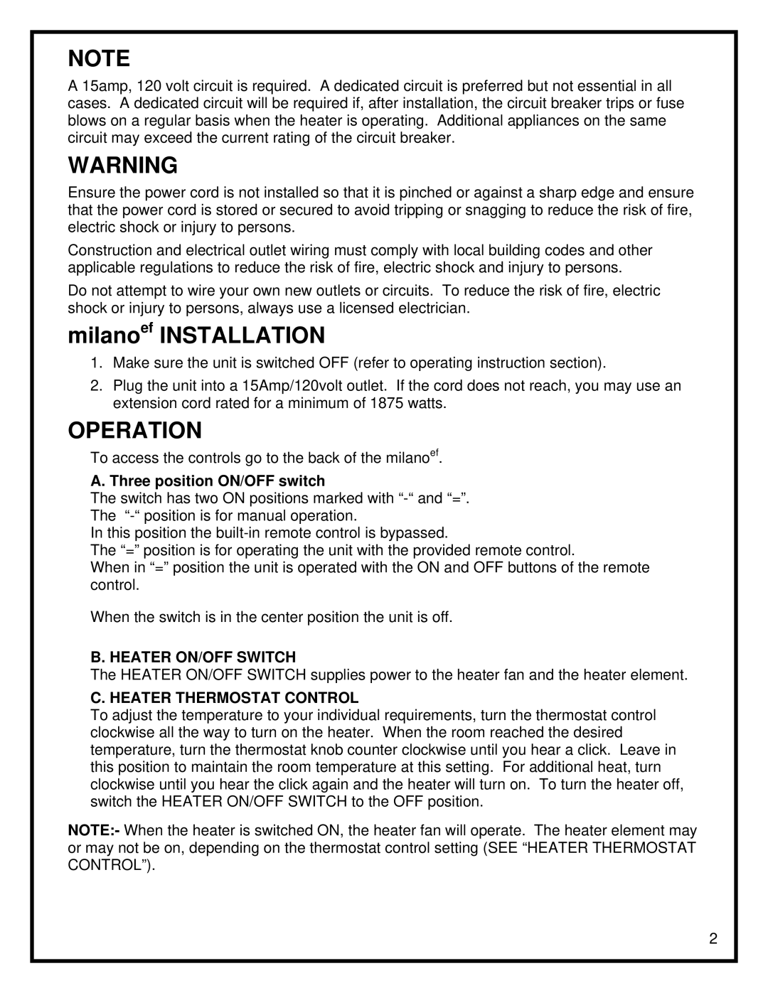 Dimplex milano-ef manual Operation, Three position ON/OFF switch, Heater ON/OFF Switch, Heater Thermostat Control 