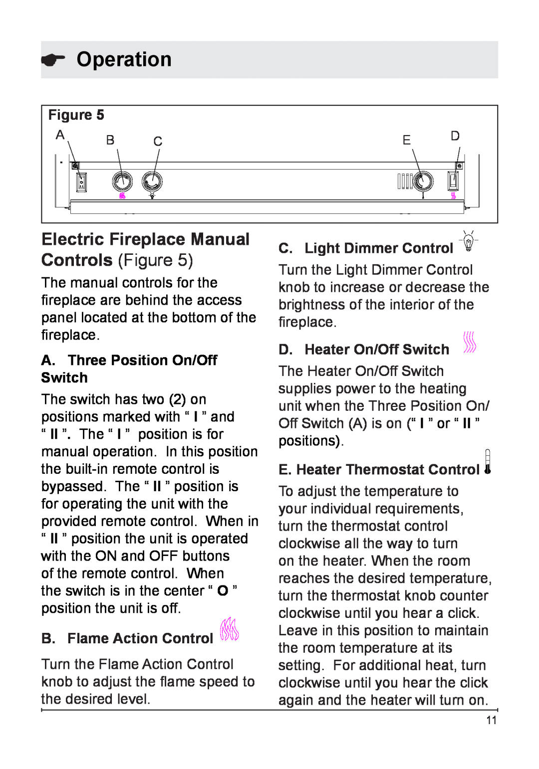 Dimplex DF2622BLK, NBDF2608 Operation, Electric Fireplace Manual, A.Three Position On/Off Switch, B. Flame Action Control 